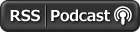 RSS|Podcast